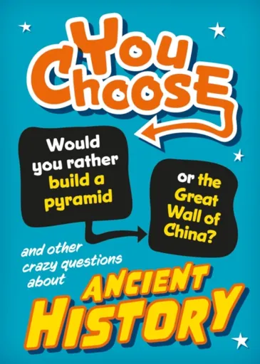 You Choose: Ancient History - Alex Woolf