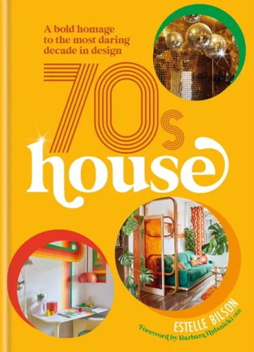 70s House - Estelle Bilson