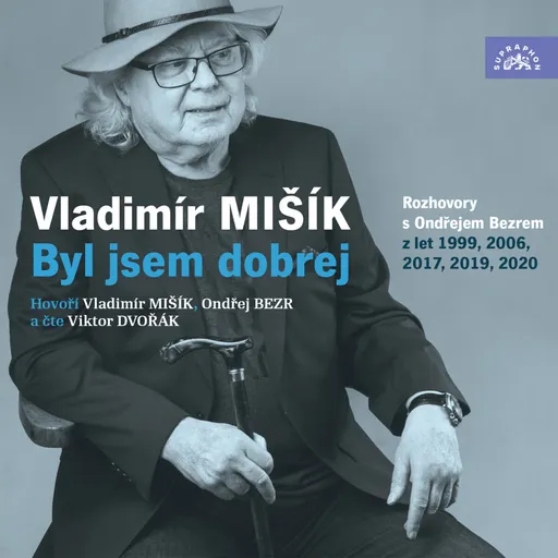 Byl jsem dobrej - Ondřej Bezr, Vladimír Mišík - audiokniha
