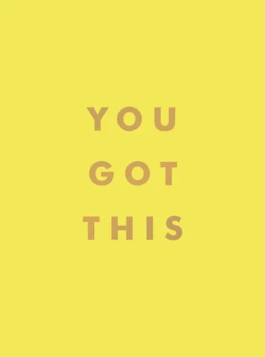You Got This - Summersdale Publishers