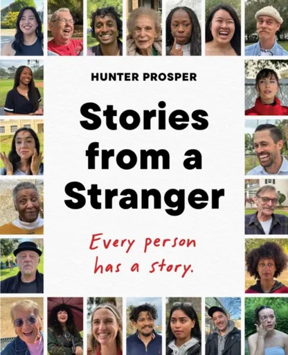 Stories From a Stranger - Hunter Prosper
