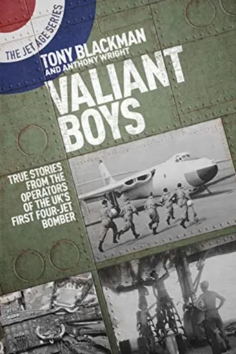 Valiant Boys - Anthony Wright, Tony Blackman