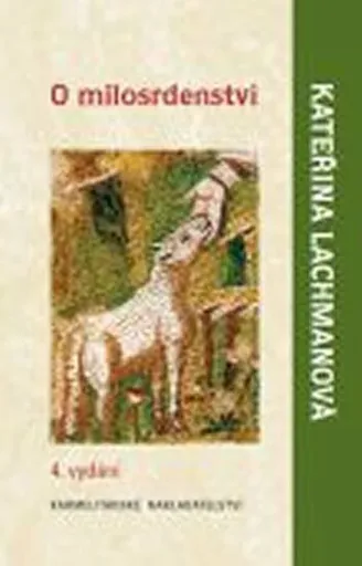 O milosrdenství - Kateřina Lachmanová