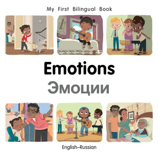 My First Bilingual BookEmotions (EnglishRussian) - Patricia Billings