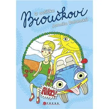 O autíčku Broučkovi (978-80-264-1403-2)