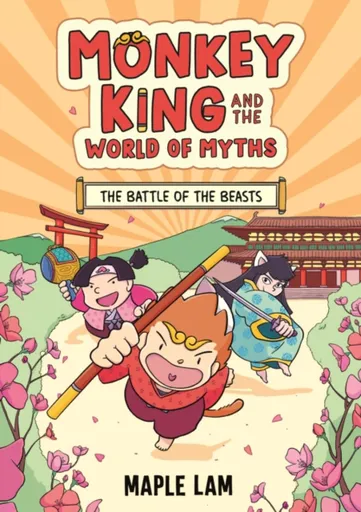 Monkey King and the World of Myths: The Battle of the Beasts - Maple Lam