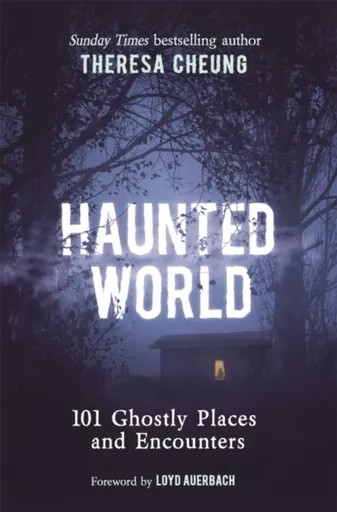 Haunted World - Theresa Cheung