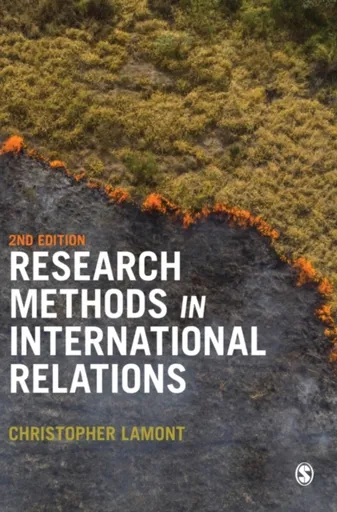 Research Methods in International Relations - Christopher Lamont