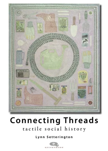 Connecting Threads - Lynn Setterington