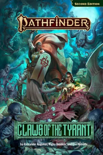 Pathfinder Adventure: Claws of the Tyrant (P2) - Rigby Bendele, Alexander Augunas, Sasha Laranoa Harvin, Joseph Blomquist, Erin Roberts