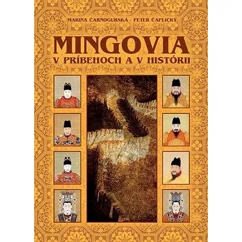 Mingovia v príbehoch a v histórii (978-80-972875-9-7)