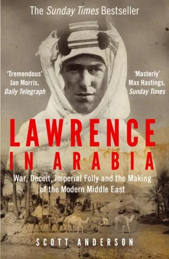 Lawrence in Arabia - Anderson Scott
