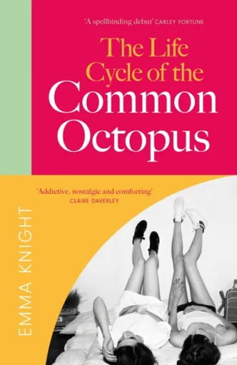The Life Cycle of the Common Octopus - Emma Knight