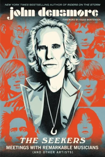 The Seekers : Meetings With Remarkable Musicians (and Other Artists)