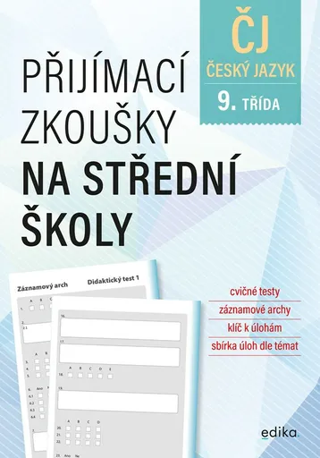 Přijímací zkoušky na střední školy – český jazyk - František Brož, Vlasta Gazdíková, Pavla Brožová