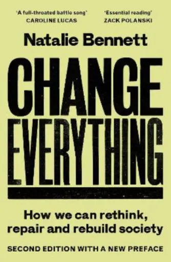 Change Everything - Natalie Bennett