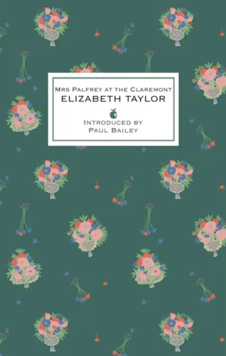 Mrs Palfrey At The Claremont - Elizabeth Taylor