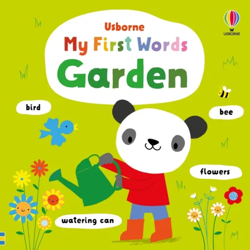 My First Words Garden - Fiona Wattová