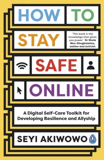 How to Stay Safe Online - Seyi Akiwowo