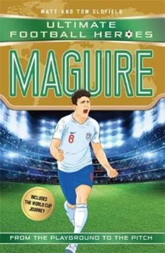 Ultimate Football Heroes: Maguire (Super Stoppers 10) - Tom