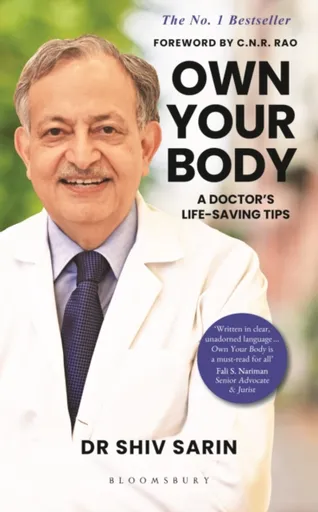 Own Your Body - Dr Shiv Sarin
