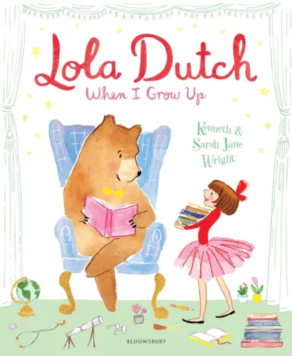 Lola Dutch: When I Grow Up - Kenneth Wright