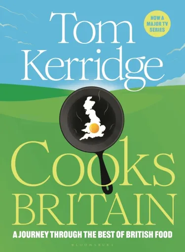 Tom Kerridge Cooks Britain - Tom Kerridge