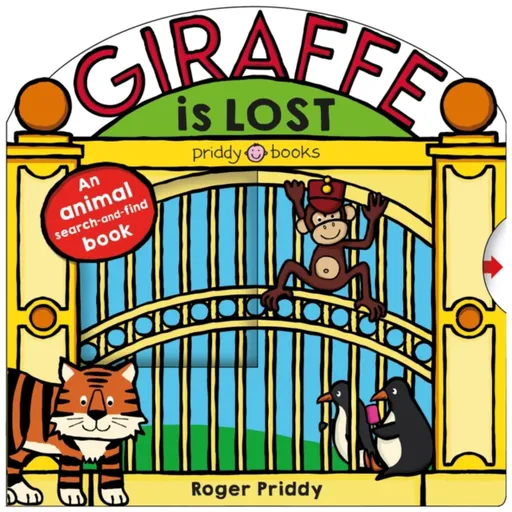Giraffe Is Lost - Roger Priddy, Priddy Books