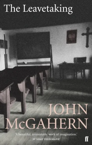 The Leavetaking - John McGahern