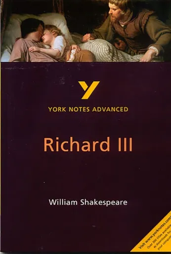 Richard III (York Notes Advanced) English Literature Study Guide - for 2026, 2027 exams - William Shakespeare, Rebecca Warren
