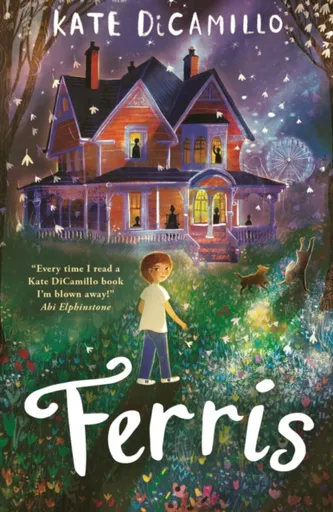 Ferris - Kate DiCamillo