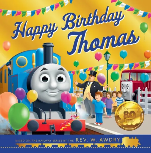 Thomas and Friends: Happy Birthday Thomas - Thomas