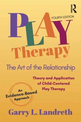Play Therapy - Garry L.  Landreth