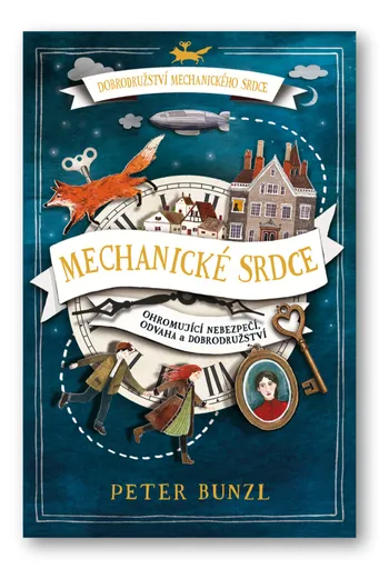 Mechanické srdce - Peter Bunzl