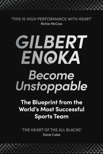 Become Unstoppable - Gilbert Enoka