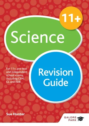 11+ Science Revision Guide - Sue Hunter