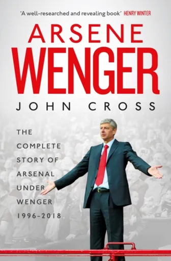 Arsene Wenger - John Cross