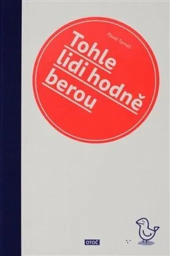 Tohle lidi hodně berou - Pavel Tomeš, Jan Střelec