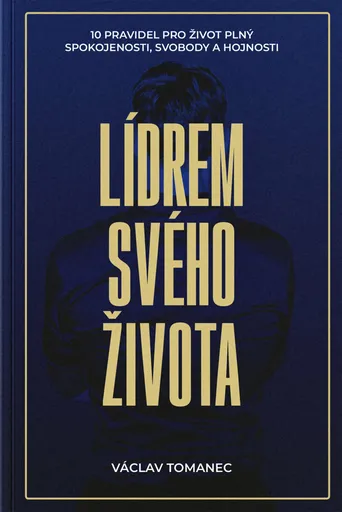 Lídrem svého života - Václav Tomanec