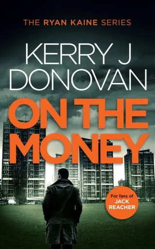 On the Money - Kerry J. Donovan