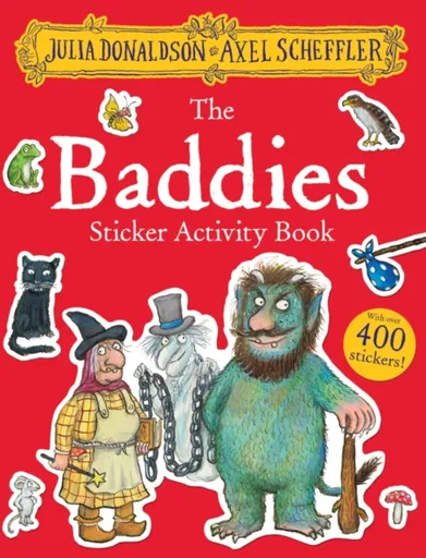 The Baddies Sticker Activity Book - Julia Donaldsonová