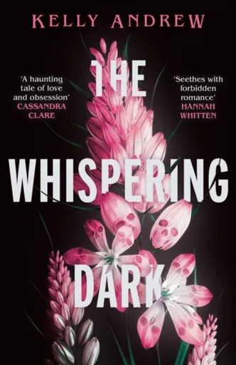 The Whispering Dark - Kelly Andrew