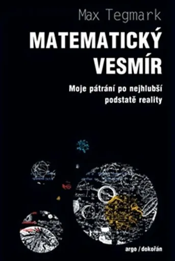 Matematický vesmír - Max Tegmark