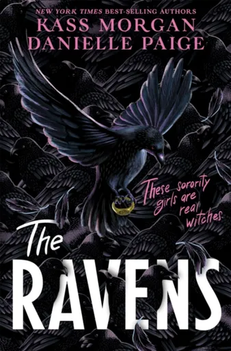 The Ravens - Kass Morgan, Danielle Paige