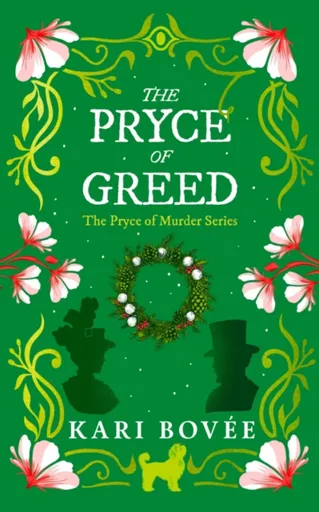 The Pryce of Greed - Kari Bovee