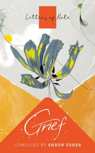 Letters of Note: Grief - Usher Shaun