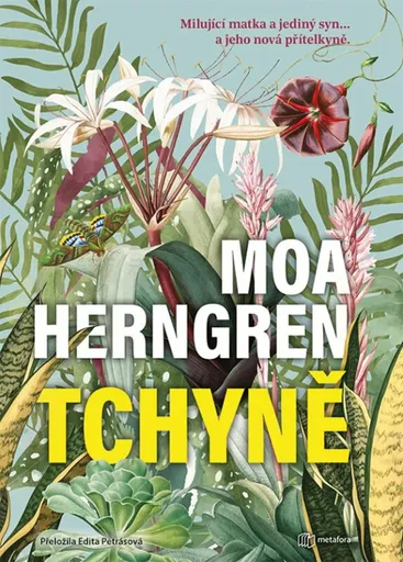 Tchyně - Moa Herngren