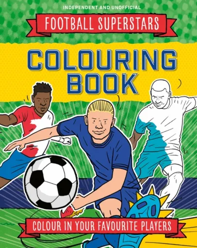 Football Superstars Colouring Book - Simon Mugford