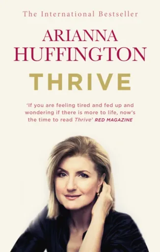 Thrive - Arianna Huffingtonová
