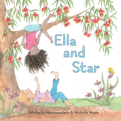 Ella and Star - Michelle Wanasundera